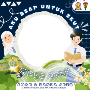 Bingkai MPLS SMA NEGERI 9 BNA 2025