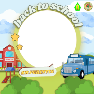 KB PERINTIS BACK TO SCHOOL