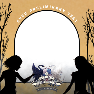 Ever Preliminary Bingkai