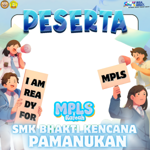 MPLS SMK Bhakti Kencana Pamanukan 2025