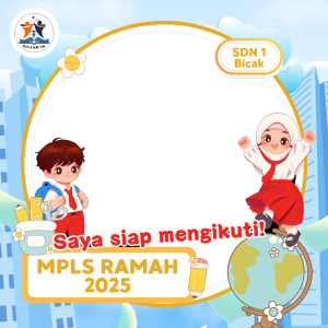 Bingkai MPLS Ramah 2025 SDN 1 Bicak