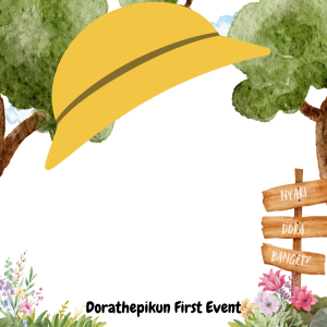 Dorathepikun - First Event