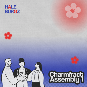 Charmfract Assembly 1