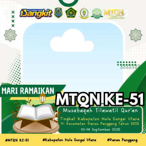 Bingkai MTQN Ke-51 Kabupaten Hulu Sungai Utara