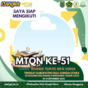 Bingkai MTQN Ke-51 Kabupaten Hulu Sungai Utara