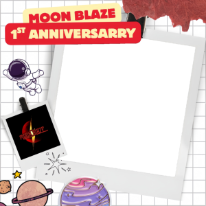 1st anniversary moon blaze