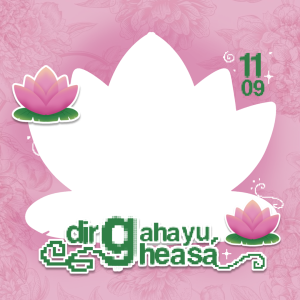 Dirgahayu, Gheasa. 🪷