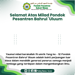 Milad Pondok Pesantren Bahrul 'Uluum