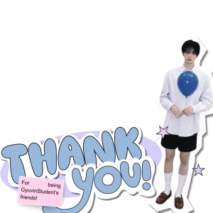 Hello, GyuvinStudent’s friends!