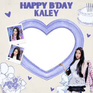 KALEY B'DAY