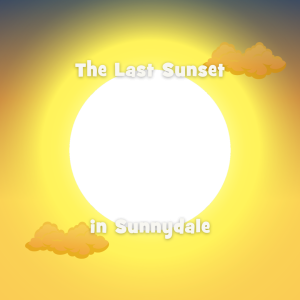 The Last Sunset in Sunnydale