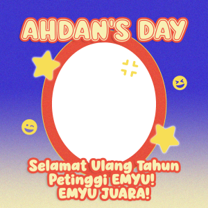 HBD BANG AHDAN WOEEEE