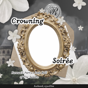 Crowning Soirée