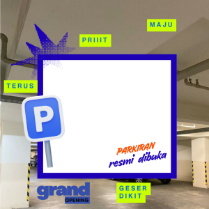 GRAND OPENING PARKIRAN