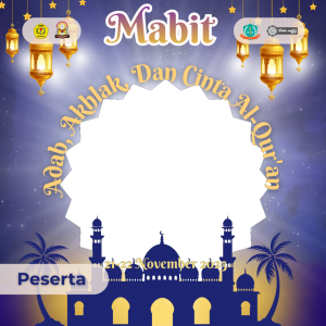 MABIT: Adab, Akhlak, Dan Cinta Al-Qur'an