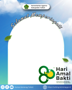 Bingkai Hari Amal Bakti (HAB) Ke-80 Kemenag Tolitoli