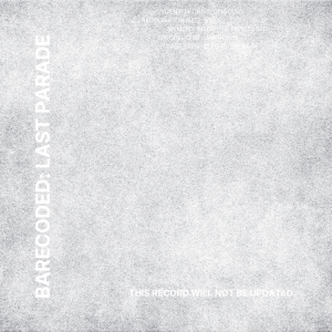 The Last Parade: Barecoded 404