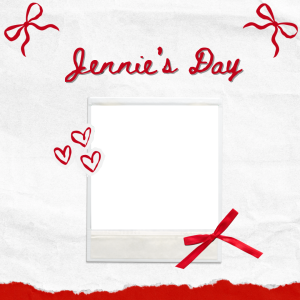 It’s Jennie’s Day ❤️