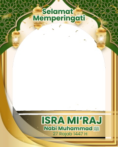 Bingkai Memperingati Isra Mi'raj 27 Rajab Nabi Muhammad SAW