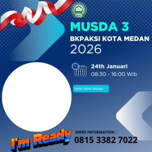 Musda 3 BKPAKSI KOTA MEDAN
