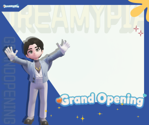 Grand Opening - The Dreamypia 2026