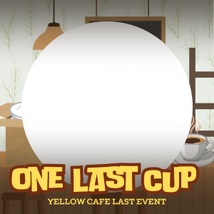 Yellow's Cafe Last Event