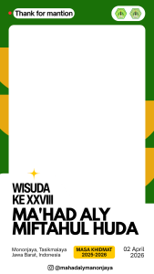 Bingkai Wisuda Ke-28 Ma'had aly Miftahul Huda