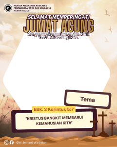 MEMPERINGATI JUMAT AGUNG