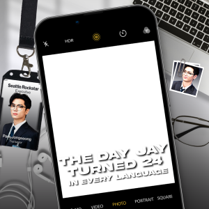The Day Jay Turned 24 in Every Language