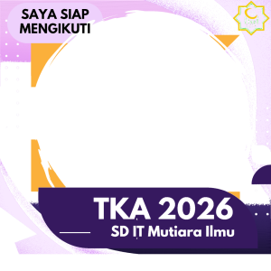 TKA 2026 SDIT MUTIARA ILMU Lamandau