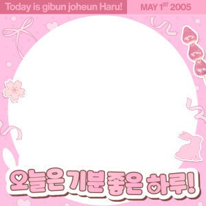 Today is gibun joheun Haru! 🐰