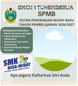 SPMB SMK NEGERI 1 TUHEMBERUA