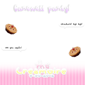 Creamoire Farewell