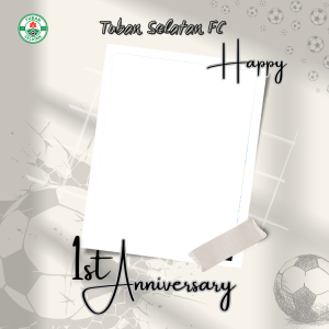 1st anniversary Tuban Selatan FC