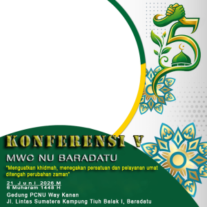 KONFERENSI KE-V MWC NU BARADATU