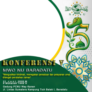 KONFERENSI KE-V MWC NU BARADATU