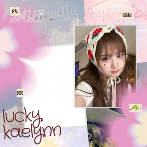 lucky, kaelynn.