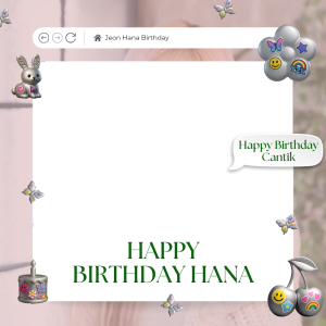 Hana Birthday
