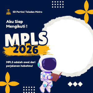 Bingkai MPLS 2026 SD Pertiwi teladan