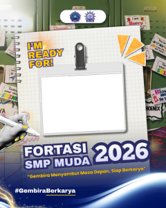 I'm ready for ​FORTASI SMP Muda 2026