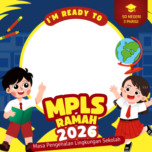 MPLS Ramah SD Negeri 3 Parigi 2026