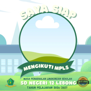 MPLS SD NEGERI 12 LEBONG TAHUN AJARAN 2026/2027