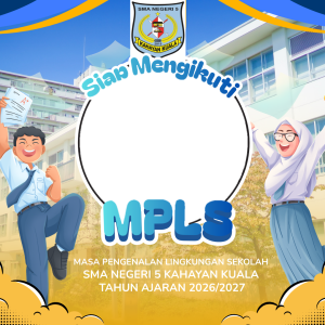 MPLS SMA N 5 KAHAYAN KUALA TAHUN 2026