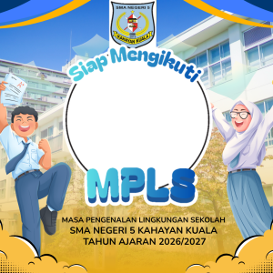MPLS SMA N 5 KAHAYAN KUALA TAHUN 2026