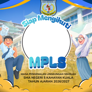 MPLS SMA N 5 KAHAYAN KUALA TAHUN 2026