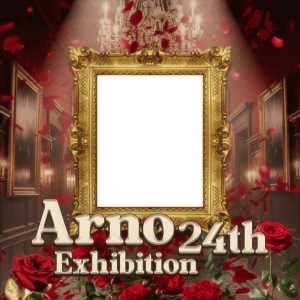 #Arno24thExhibit