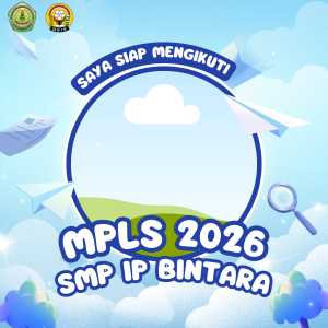 AKU SIAP MPLS DI SMP IP BINTARA 2026