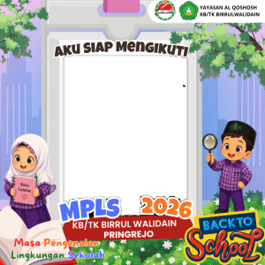 MPLS KB/TK Birrul Walidain Pringrejo Tahun Ajaran 2026/2027