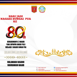 Hari jadi Nagari Sungai Pua ke 80 Tahun