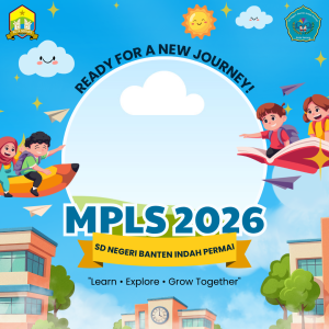 MPLS Ramah SD Negeri Banten Indah Permai tahun ajaran 2026/2027